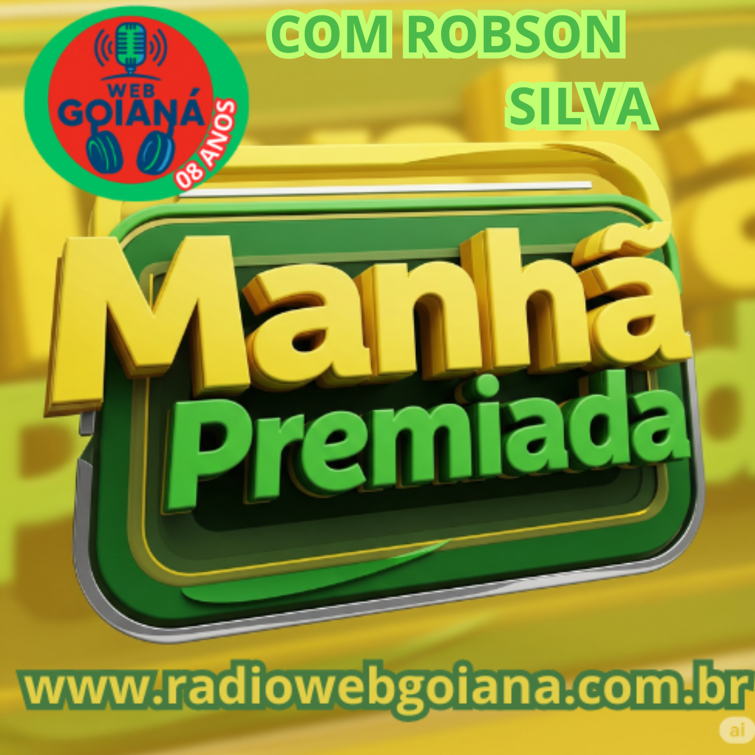 MANHÃ PREMIADA CHEGA NA WEB GOIANÁ PROMETENDO MUITAS NOVIDADES